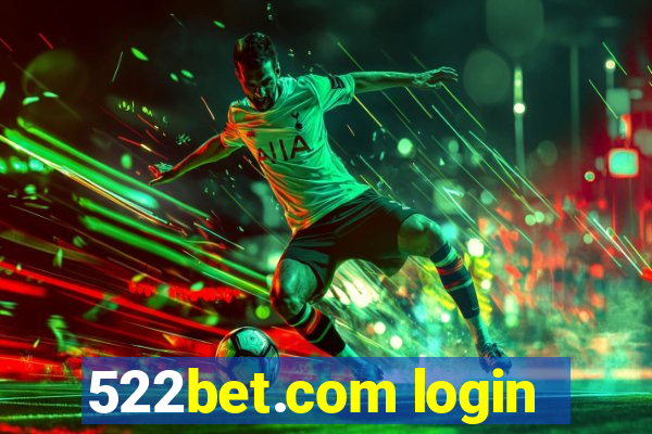 522bet.com login